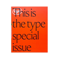 Eye Magazine #106 | Type Special Issue