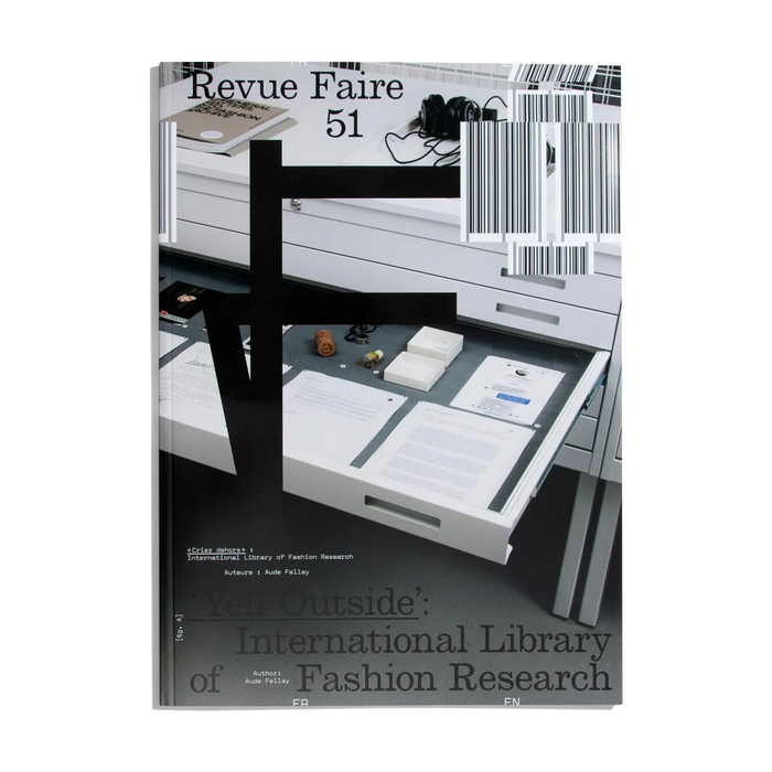 Revue Faire n°51 - ‘Yell Outside’: International Library of Fashion Research.
