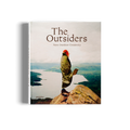 THE OUTSIDERS NEW OUTDOOR CREATIVITY
